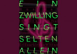 Musicalplakat "Ein Zwilling singt selten allein"